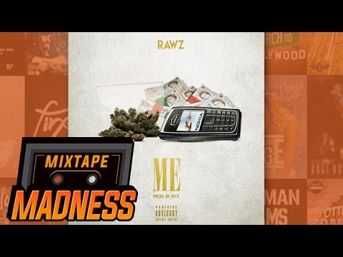 Rawz - Me | @MixtapeMadness