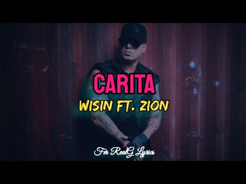 Wisin Ft. Zion - Carita [Letra]