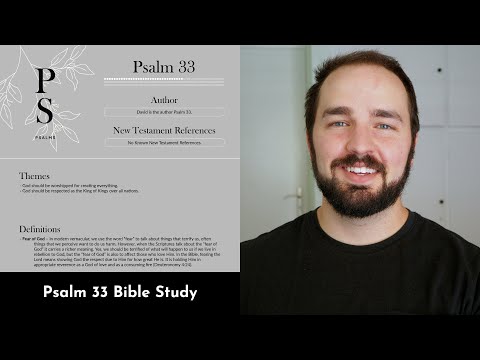 Psalm 33 Summary: 5 Minute Bible Study