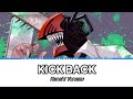LYRICS／Kenshi Yonezu『KICK BACK』[Japan Romaji - English - Indonesia]