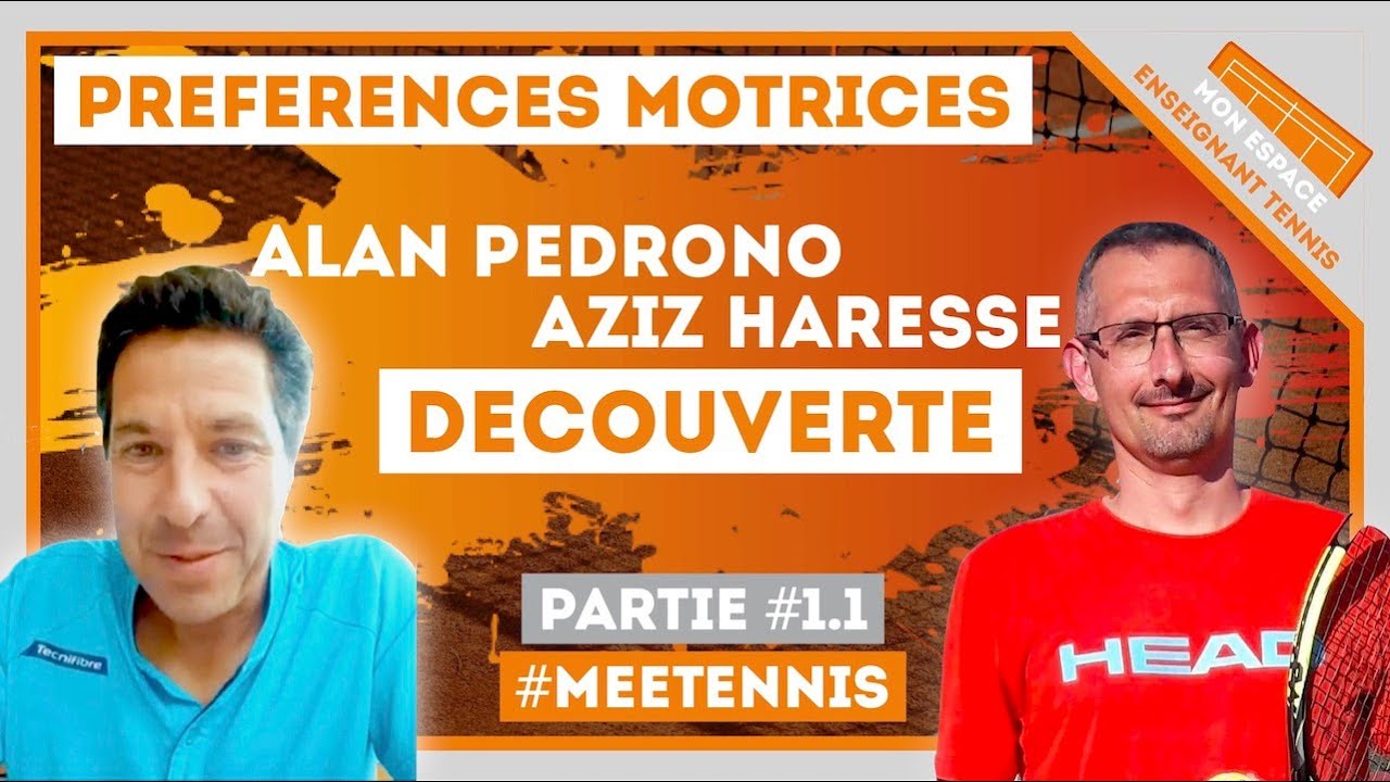 Préférences Motrices - Découverte (Partie 1.1)