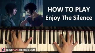 HOW TO PLAY - Ghost In The Shell OST - &quot;Enjoy The Silence&quot; - KI Theory (Piano Tutorial Lesson)