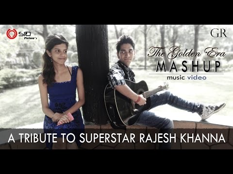 Ranjan Jha Ranjan Jha - The Golden Era Mashup- Tribute To The Superstar Rajesh Khanna