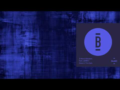 Beckers, D-Nox - Deep in the Dark Feat. LENN V (Original Mix) [Balance Music]