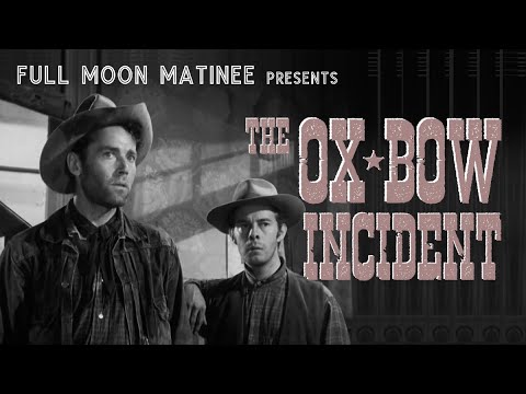 THE OX-BOW INCIDENT (1943). Henry Fonda, Dana Andrews. Film Noir. Crime Drama. Western.
