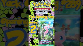 Back Again To Mythical Island - Opening 2 Mythical Island Packs - Pokémon TCG Pocket #289 #Pokemon