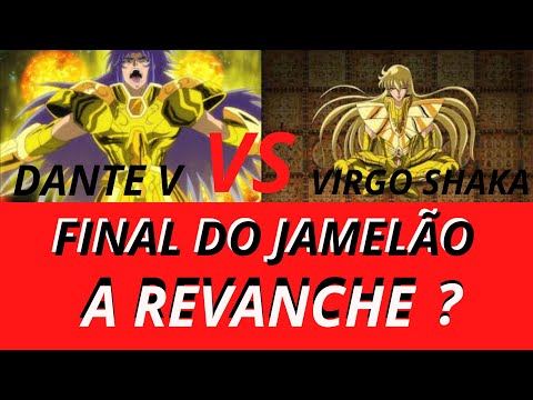 FINAL MUNDIAL JAMELÃO DANTE V  [ VS ] VIRGO SHAKA   A REVANCHE ?  SAINT SEIYA AWAKENING