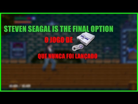 Steven Seagal Is The Final Option II O jogo que foi cancelado