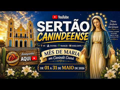 MES MARIANO EM CANINDE CANINDÉ 7a NOITE - 07/05/2026