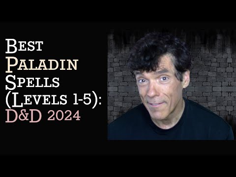 Best Paladin Spells (levels 1-5): D&D 2024l