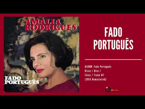 Amália Rodrigues - "Fado Português" (Audio, 2015 Remastered)
