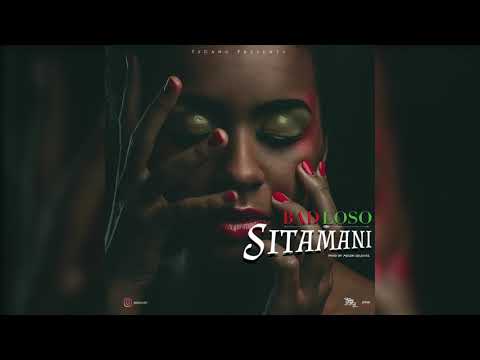 BadLoso - Sitamani (Official Music Video)