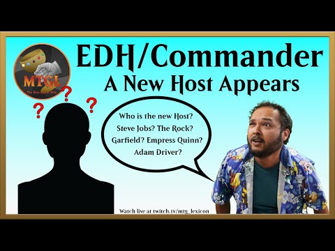 EDH/Commander - A New Host Appears (VOD 7/16/22)