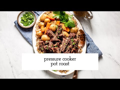 Pressure Cooker Pot Roast Recipe (Instant Pot Pot Roast)