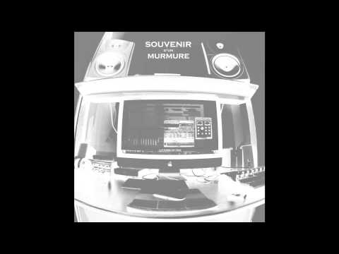 Joey Lacroix - Souvenir d'un Murmure (Original Mix)