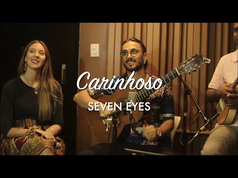 Carinhoso (Pixinguinha & João de Barros) by Seven Eyes