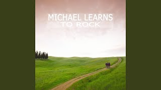 Lirik Lagu Take Me to Your Heart - Michael Learns to Rock