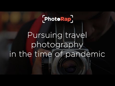 PhotoRap: Pursuing travel photography in the time of COVID-19 pandemic