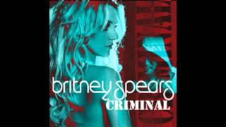 Criminal (Lead Vocals Mix) -  Britney Spears