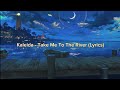 Kaleida - Take Me To The River (Lyrics)