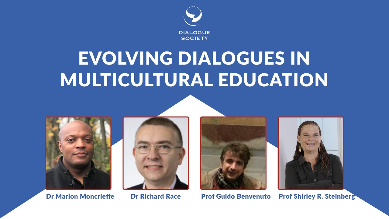 Evolving Dialogues in Multicultural Education | Panel Discussion