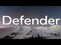 Defender (feat. Cecily & Joe L Barnes) | Maverick City | TRIBL (Lyric Video)