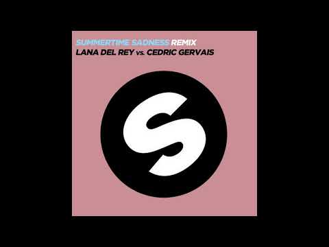 Lana Del Rey vs. Cedric Gervais - Summertime Sadness (Remix)