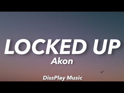 Akon - Locked Up (lyrics)