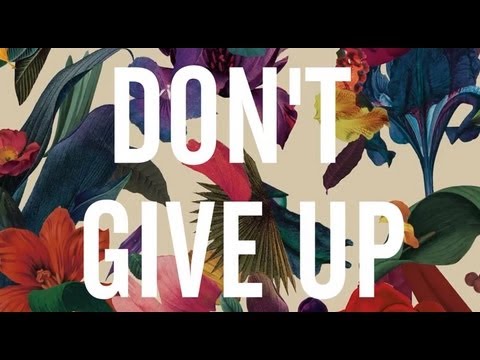 Washed Out - Don't Give Up [OFFICIAL LYRIC VIDEO]