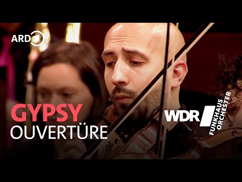 Gypsy - Overture | WDR Funkhausorchester