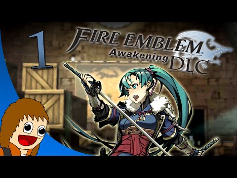 Fire Emblem: Awakening DLC: Women of War - Part 1