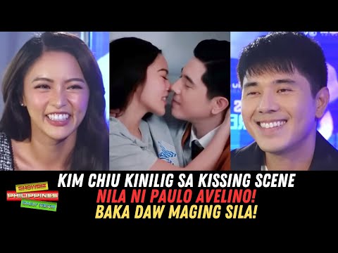 Kim Chiu KINILIG Sa Kissing Scene Nila Ni Paulo Avelino! Baka Daw Maging Sila!