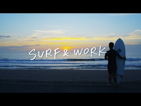 SURF&WORK 〜新しい働き方、はじまります。〜　千葉県一宮町「サーフィンと生きる町」PR動画