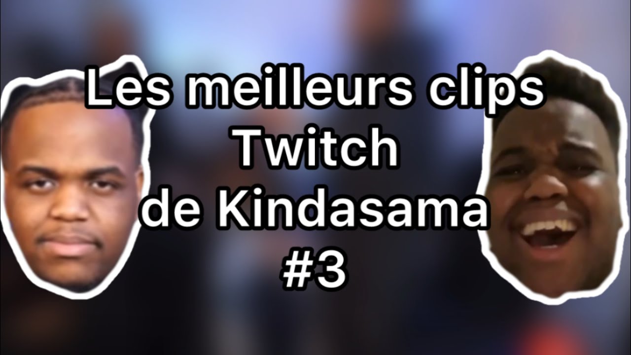 Les meilleurs clips Twitch de Kindasama # 3