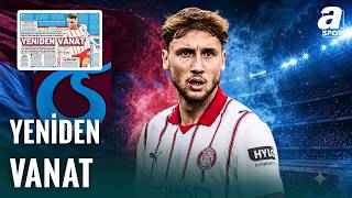 Trabzonspor Transferde Vladyslav Vanat İçin Girişimlere Başladı