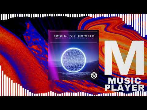Neptunica x Pule x Crystal Rock - World in Your Eyes (feat. Heleen)