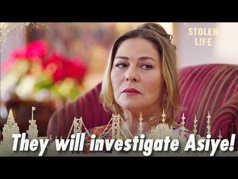 They will investigate Asiye! - Stolen Life | Short Scenes