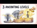 3 Levels Of God S Anointing Why He Tests You Before He Uses You