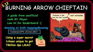 [3.13] 20M sDPS Burning Arrow Guide From Unofficial Rank #1 Player | Chieftain |