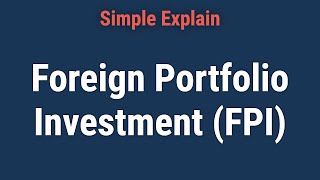 Download lagu What is Foreign Portfolio Investment (FPI)? Benefits and Risks mp3