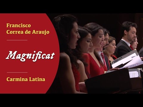 Carmina Latina - Magnificat - Francisco Correa de Araujo