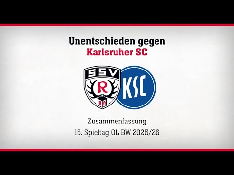 SSV Reutlingen 05 – Karlsruher SC II 1:1 | Oberliga Baden-Württemberg 2025/26 | Matchday 15
