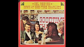 Del Reeves &quot;Down at Good Time Charlie&#39;s&quot; complete vinyl Lp