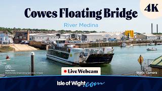 🔴 Cowes Floating Bridge 4K Camera | Yachting & Chain Ferry | River Medina | Isle of Wight Webcams UK live webcam