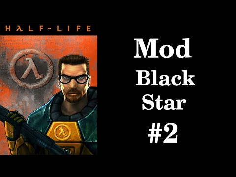 Half-Life : Black Star [Mod] - 2