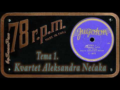 Kvartet Aleksandra Nećaka - Tema 1.