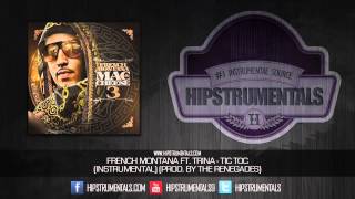 French Montana Ft. Trina - Tic Toc [Instrumental] (Prod. By The Renegades) + DOWNLOAD LINK