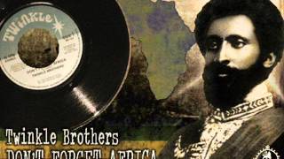 Twinkle Brothers_Don't Forget Africa