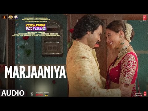 Marjaaneya (Audio): Rajkummar,Triptii,Varun Jain,Sachin-Jigar,Priya | Vicky Vidya Ka Woh Wala Video