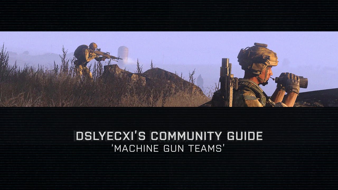 Arma 3 - Community Guide: Machine Gun Teams - YouTube